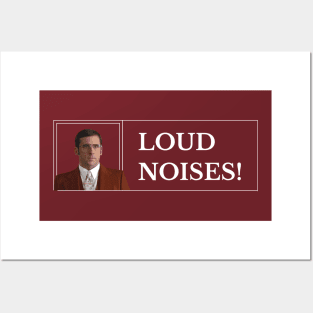 Loud Noises! Posters and Art